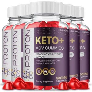 proton keto+acv gummies reviews